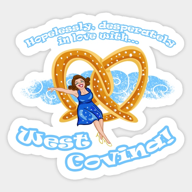 In love with West Covina Sticker by shaked0113